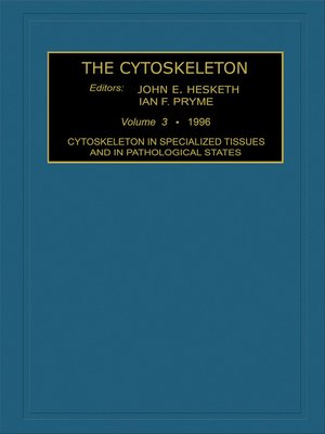 cover image of Cytoskeleton in Specialized Tissues and in Pathological States